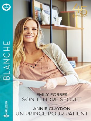 cover image of Son tendre secret--Un prince pour patient